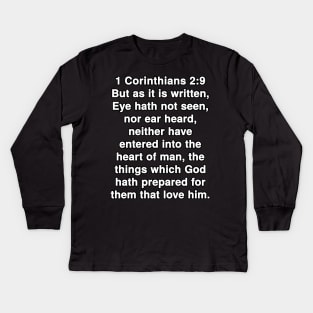 1 Corinthians 2:9  Bible Verse Typography KJV Kids Long Sleeve T-Shirt